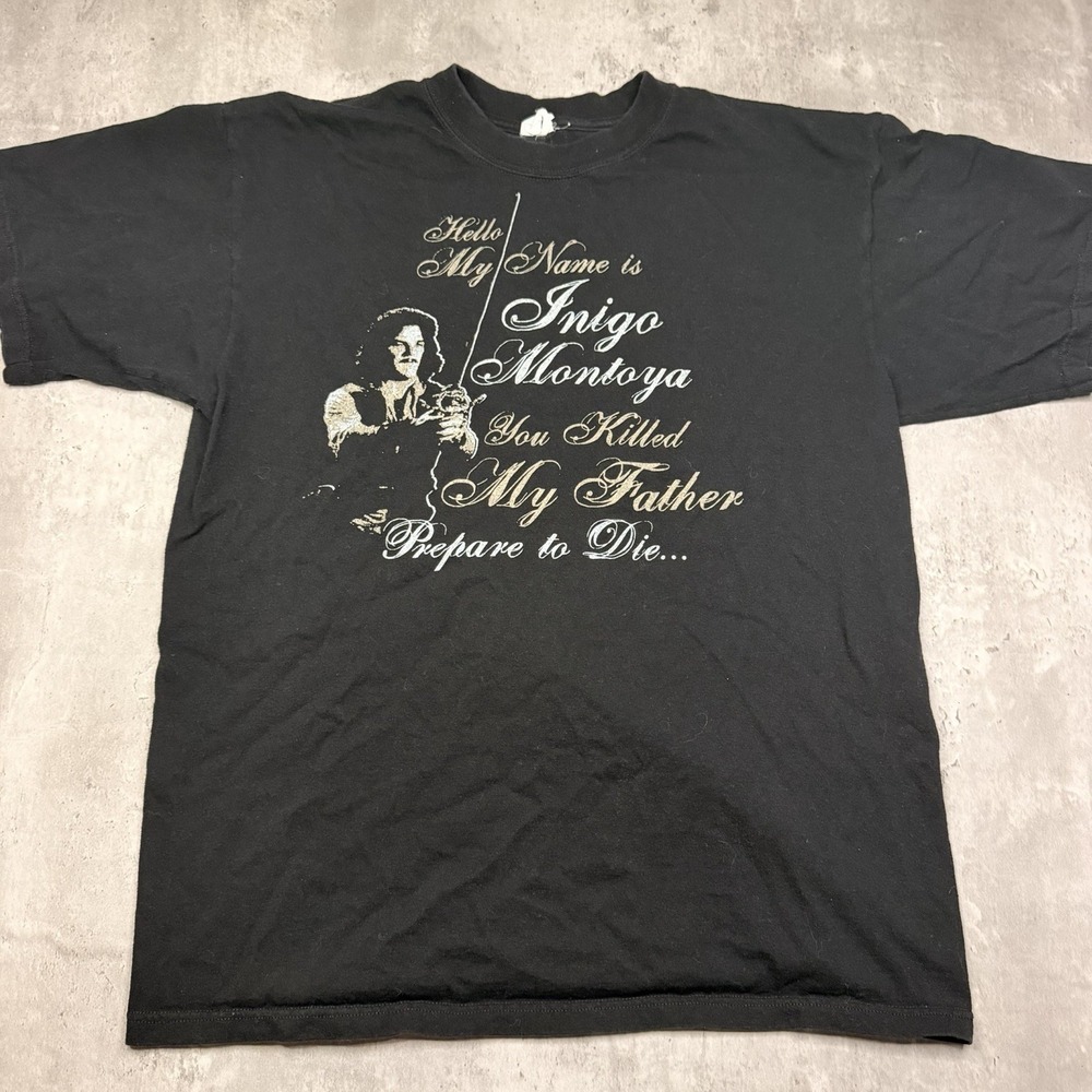 The Princess Bride Inigo Montoya "You Killed My Father" 2006 Vintage Shirt L